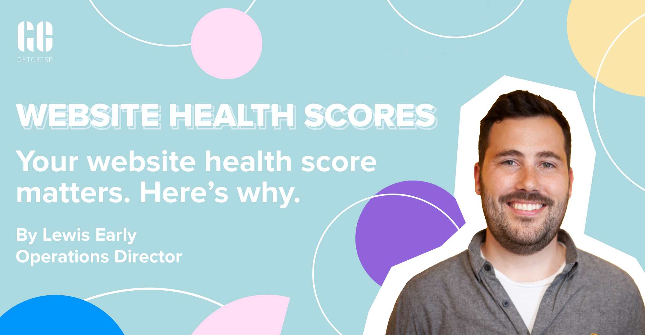 Your Website Health Score Matters