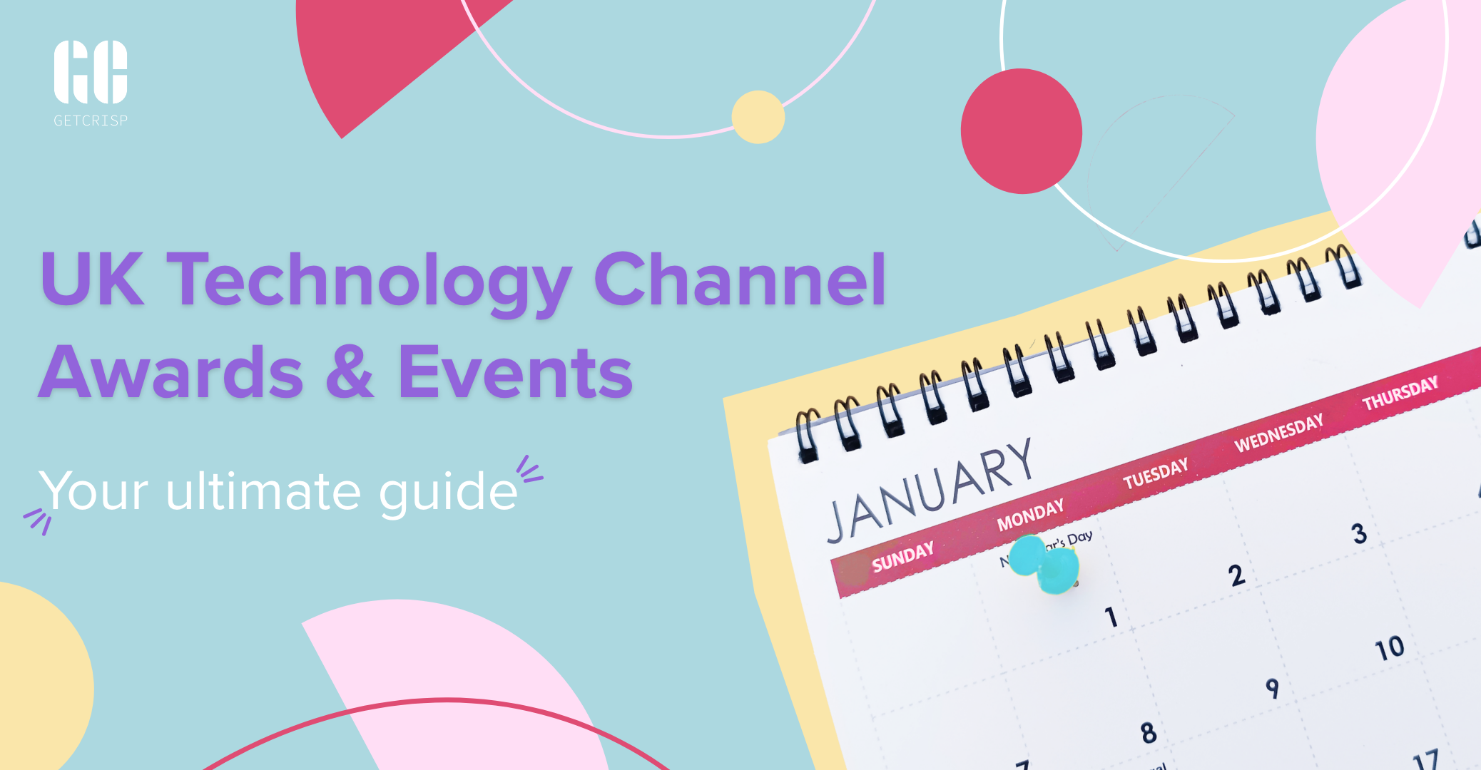 UK Technology Channel Awards Calendar